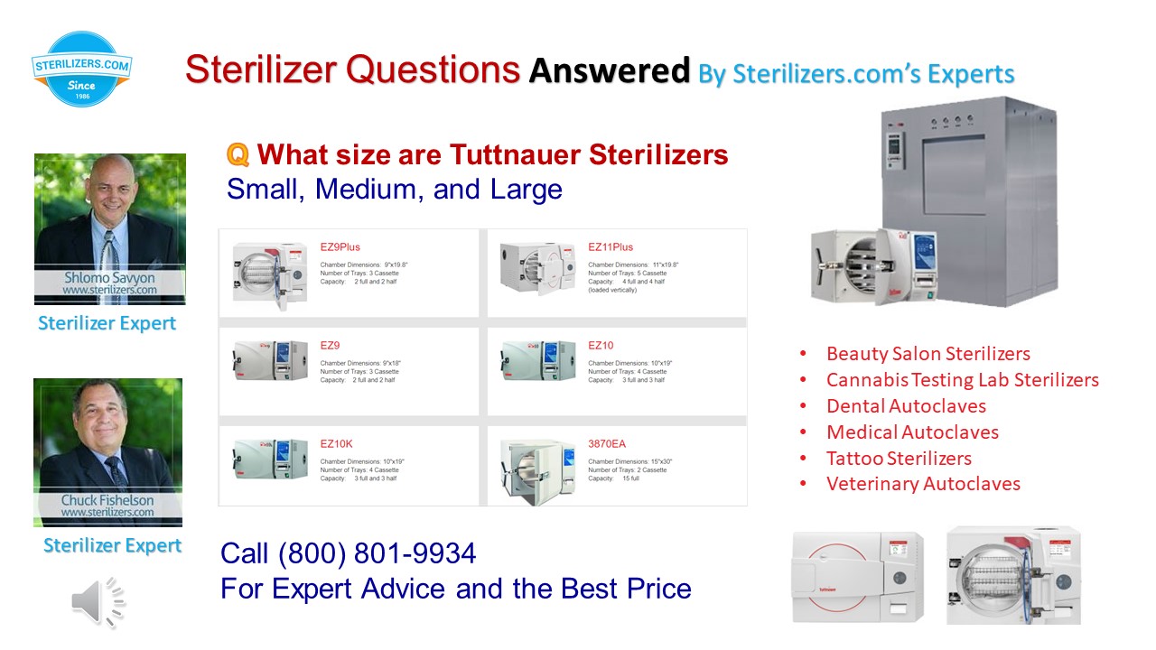 What size are Tuttnauer Sterilizers